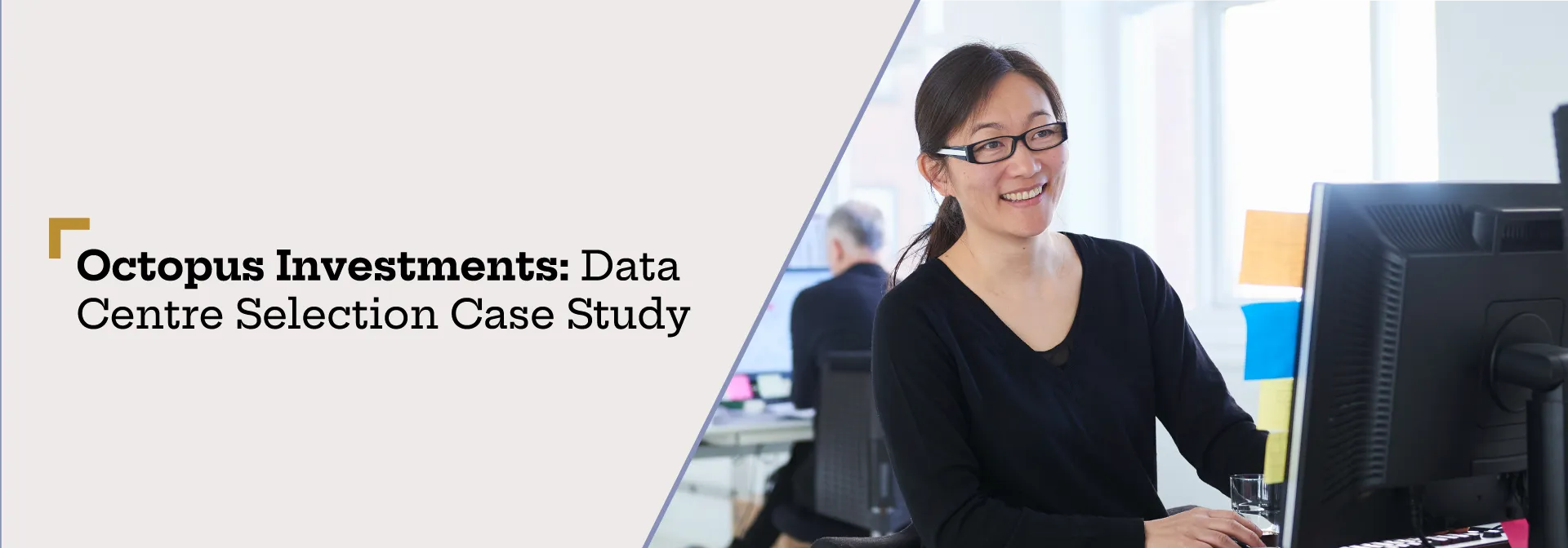 Octopus Investments - Data Centre Selection Case Study